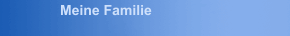Meine Familie